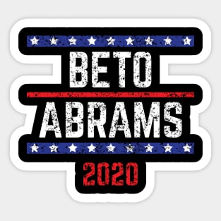 Beto O'Rourke and Stacey Abrams on the one ticket? Dare to dream. Presidential race 2020 Distressed text Sticker